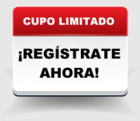Registrate ahora, el cupo es limitado